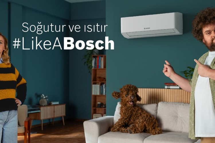 'Soğutur ve ısıtır like a Bosch' reklam filmi yayında