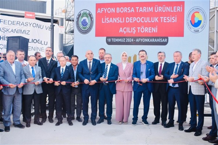 Afyon Borsa Tarım Ürünleri Lisanslı Depoculuk Tesisi'nin açılışı yapıldı