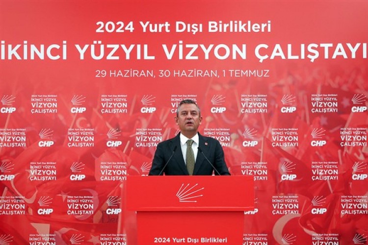 CHP Genel Başkanı Özel, Yurtdışı Örgütlenme İkinci Yüzyıl Vizyonu Çalıştayı'na katıldı
