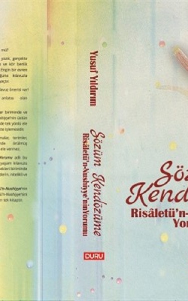 Yunus Emre'nin izinde: Risâletü'n-Nushiyye'nin Yorumuyla kültürel mirasa katkı