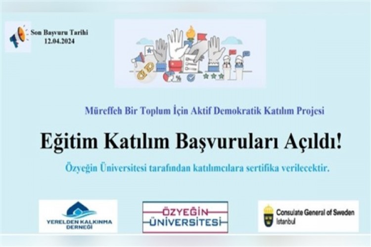 'Müreffeh Bir Toplum İçin Aktif Demokratik Katılım Projesi' gerçekleştirilecek