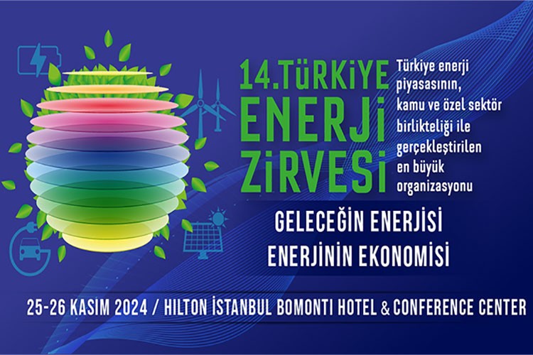 14. Türkiye Enerji Zirvesi başlıyor