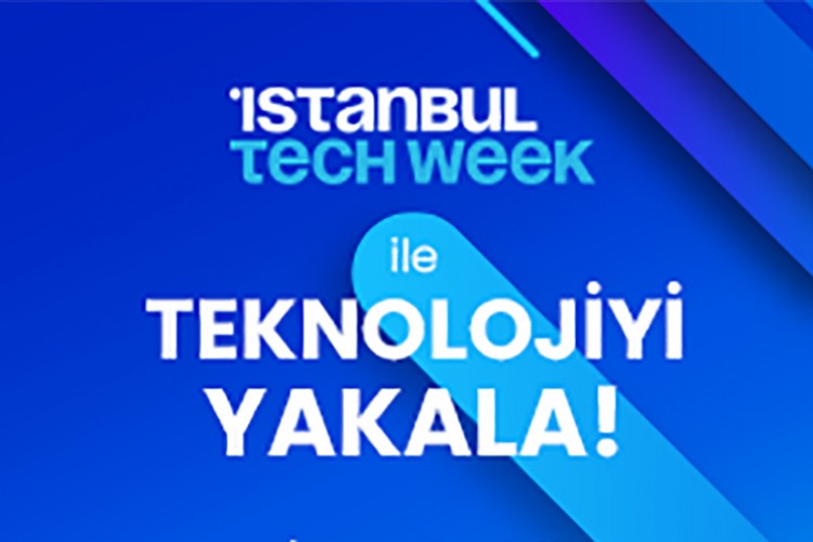 Teknoloji tutkunları Tech Week'te buluşacak