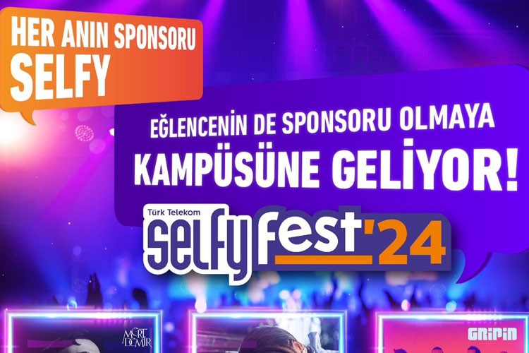 Selfy ile kampüslerde festival etkinliği artıyor