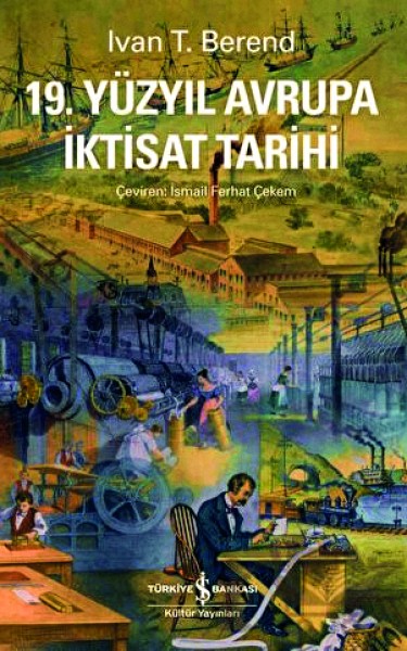 19. Yüzyıl Avrupa İktisat Tarihi