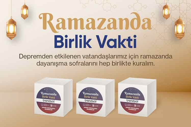 Trendyol, Ramazanda dayanışma hareketi başlattı