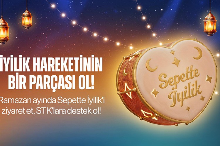 Trendyol, Sepette İyilik ile Ramazan ayında dayanışmayı büyütüyor