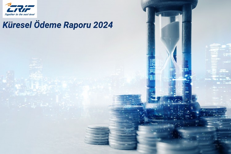 BASIN BÜLTENİ / Küresel ödeme performansında iyileşme