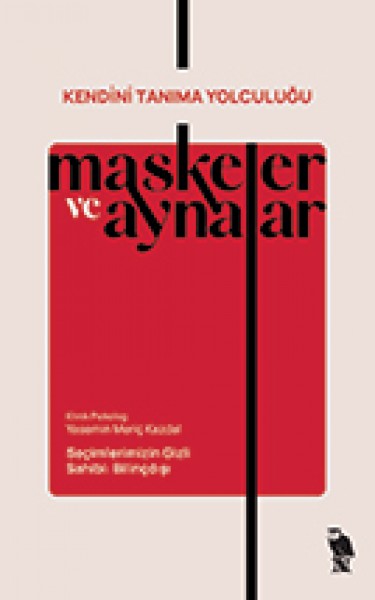 Maskeler ve Aynalar