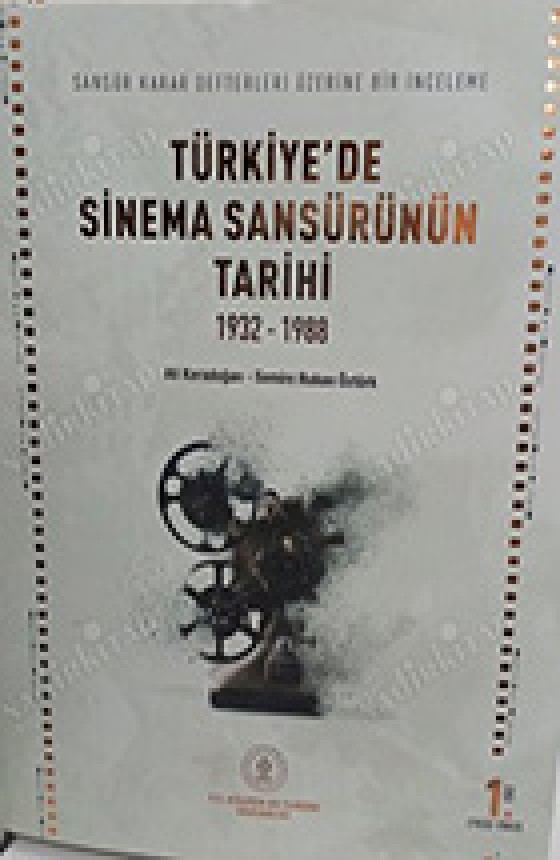Türkiye'de Sinema Sansürünün Tarihi