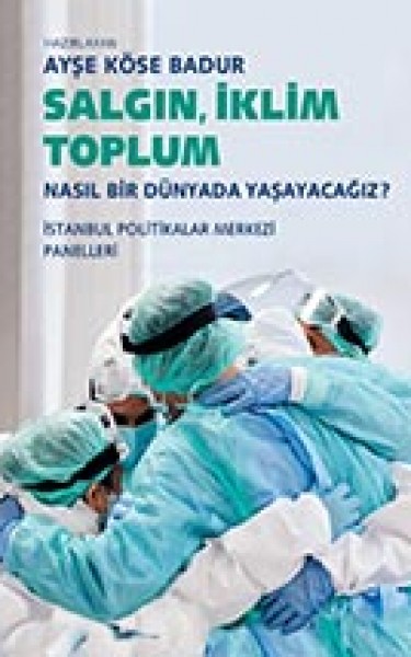 Salgın, İklim ve Toplum