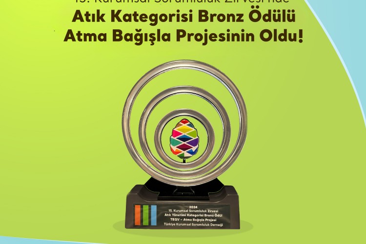 TEGV'in 'Atma Bağışla' projesi 15'inci Kurumsal Sosyal Sorumluluk Zirvesi'nde ödüle layık görüldü!