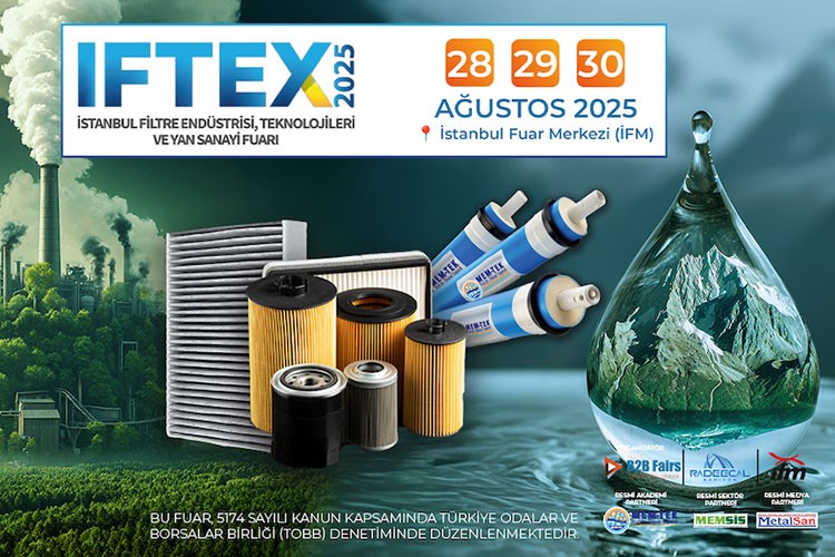 Filtrasyon sektörü, 28-30 Ağustos'ta IFTEX 2025'te buluşacak