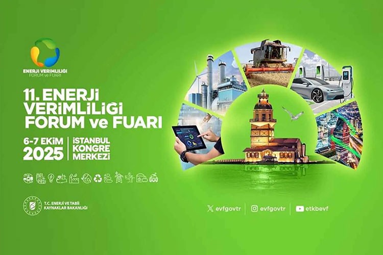 Enerji Verimliliği Forumu ve Fuarı 6-7 Ekim'de İstanbul'da ziyaretçilerini ağırlayacak