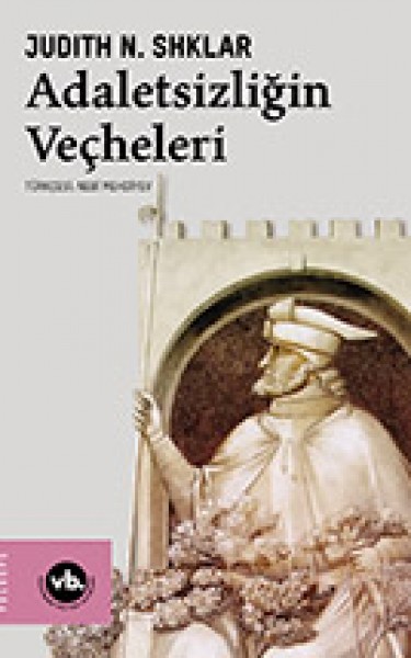 Adaletsizliğin Veçheleri