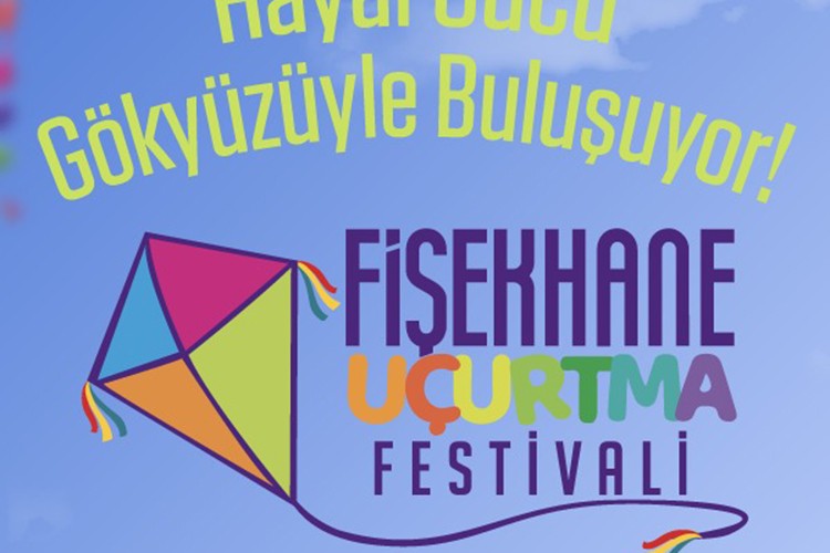 Fişekhane, 23 Nisan'ın coşkusunu Uçurtma Festivali ile gökyüzüne taşıyor