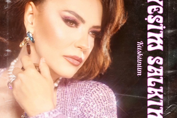 Yeşim Salkım'ın Yeni Şarkısı 'Küskünüm' Yayında!