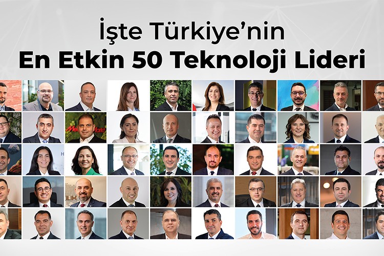 Türkiye'nin 'En Etkin 50 Teknoloji Lideri' belli oldu