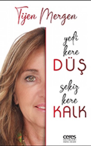 Yedi Kere Düş, Sekiz Kere Kalk