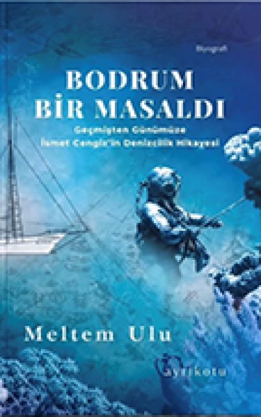 Bodrum Bir Masaldı