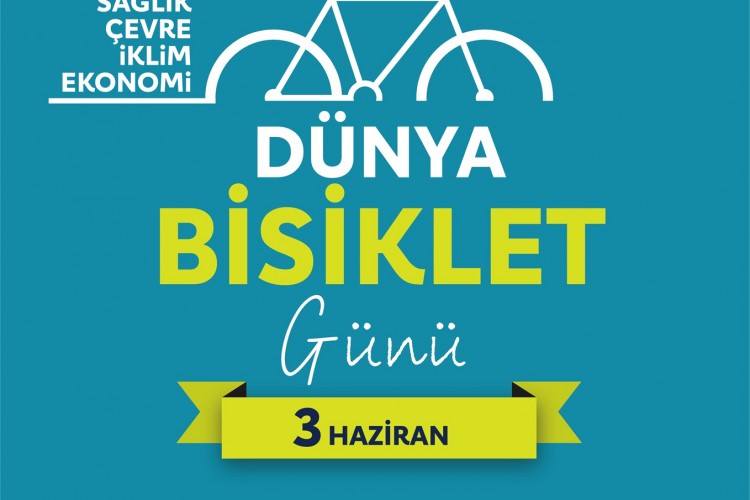 Türkiye Bisiklet Federasyonu Tüm Türkiye'yi Dünya Bisiklet Günü'nü Kutlamaya Davet Ediyor