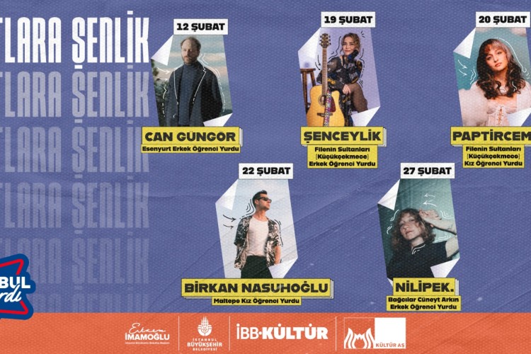 YURTLARA ŞENLİK İLE SEVİLEN SANATÇILAR İBB YURTLARINDAKİ ÖĞRENCİLERLE BİR ARAYA GELİYOR
