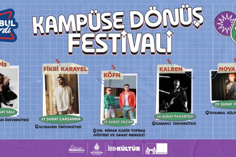 KAMPÜSE DÖNÜŞ FESTİVALİ BAŞLIYOR