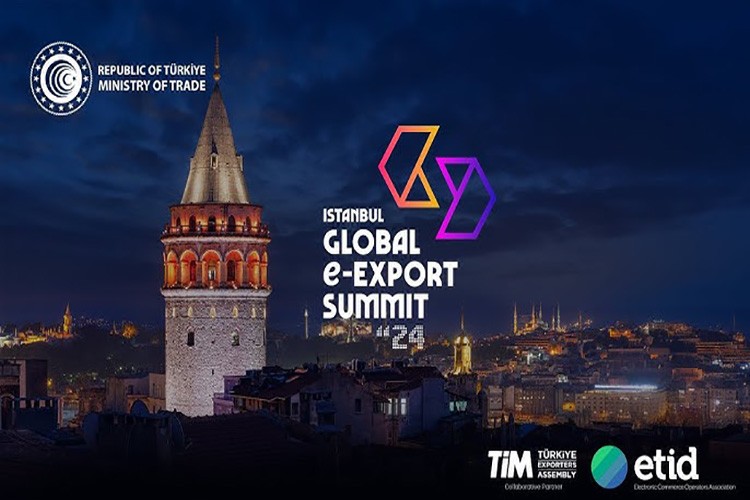 İstanbul Küresel e-İhracat Zirvesi başladı