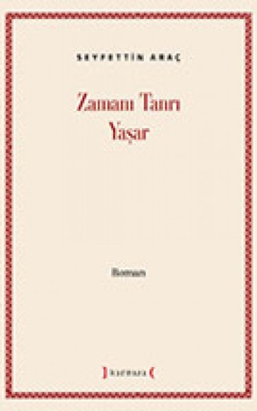 Zamanı Tanrı Yaşar