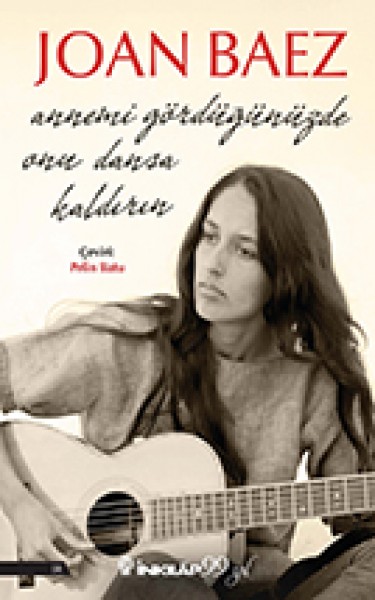 Annemi Gördüğünüzde Onu Dansa Kaldırın