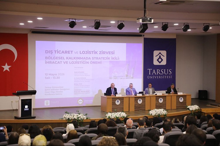 Tarsus Üniversitesi Dış Ticaret ve Lojistik Zirvesi düzenledi